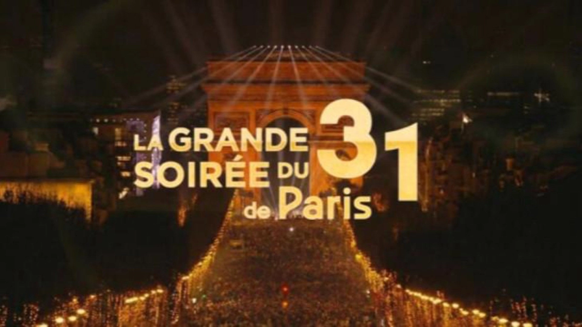 La Grande Soirée du 31 de Paris