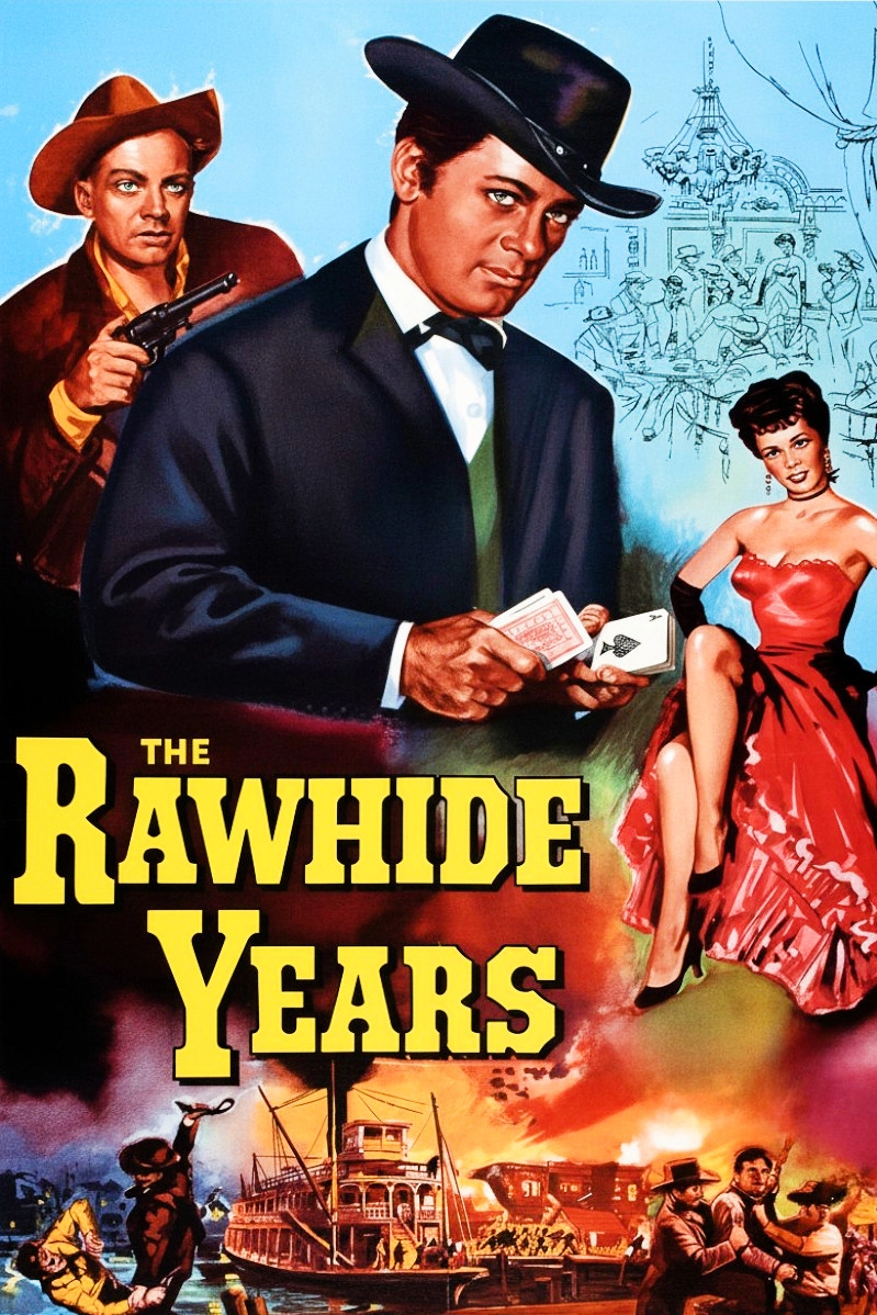 The Rawhide Years