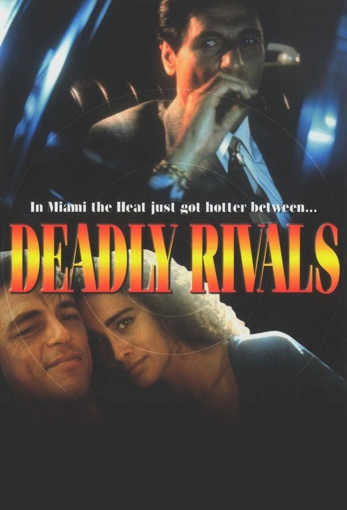 Deadly Rivals