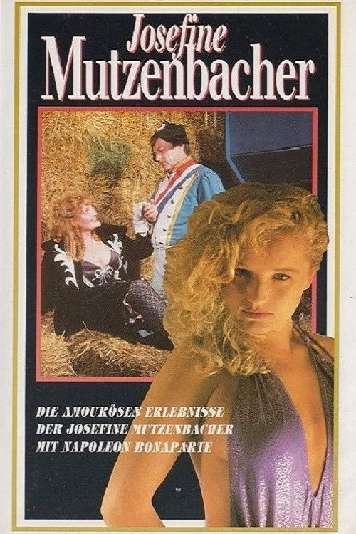 Die amourösen Erlebnisse der Josefine Mutzenbacher mit Napoleon Bonaparte