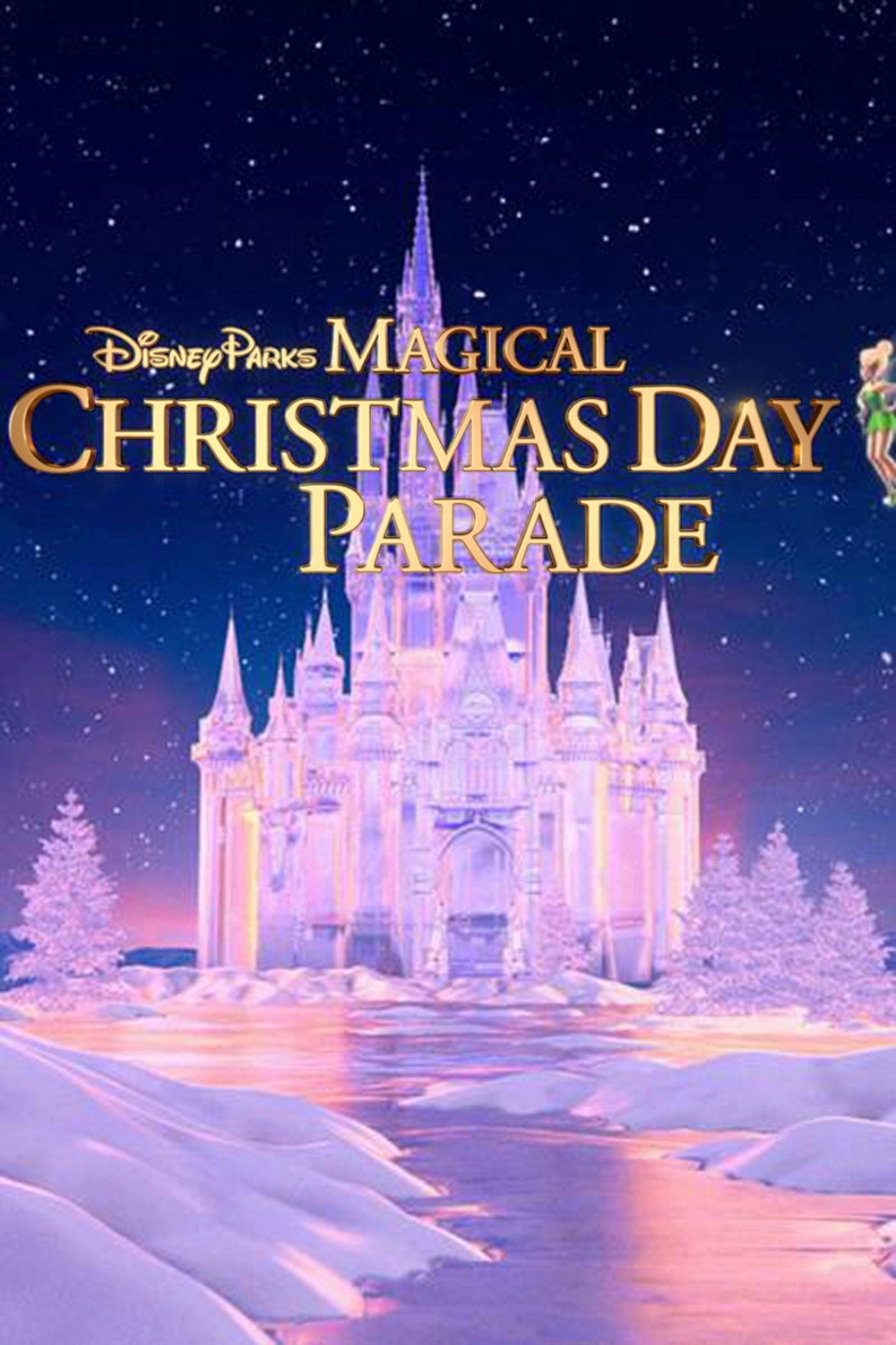 Disney Parks Magical Christmas Day Parade