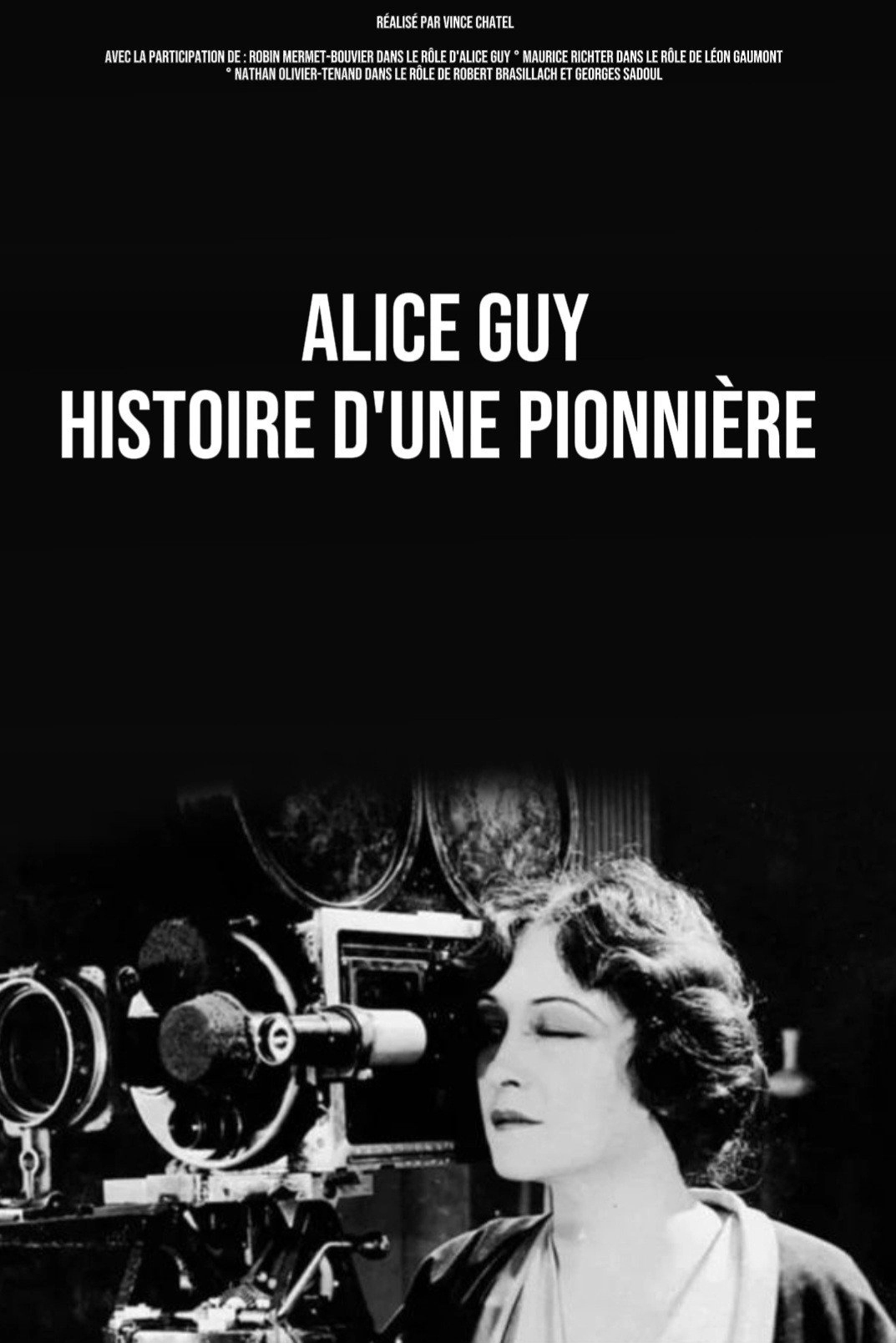 Alice Guy, Histoire d'une Pionnière
