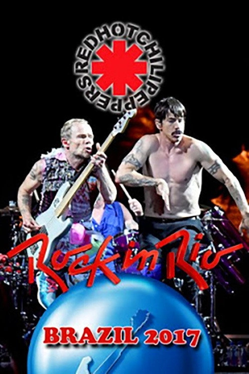 Red Hot Chili Peppers - Rock in Rio