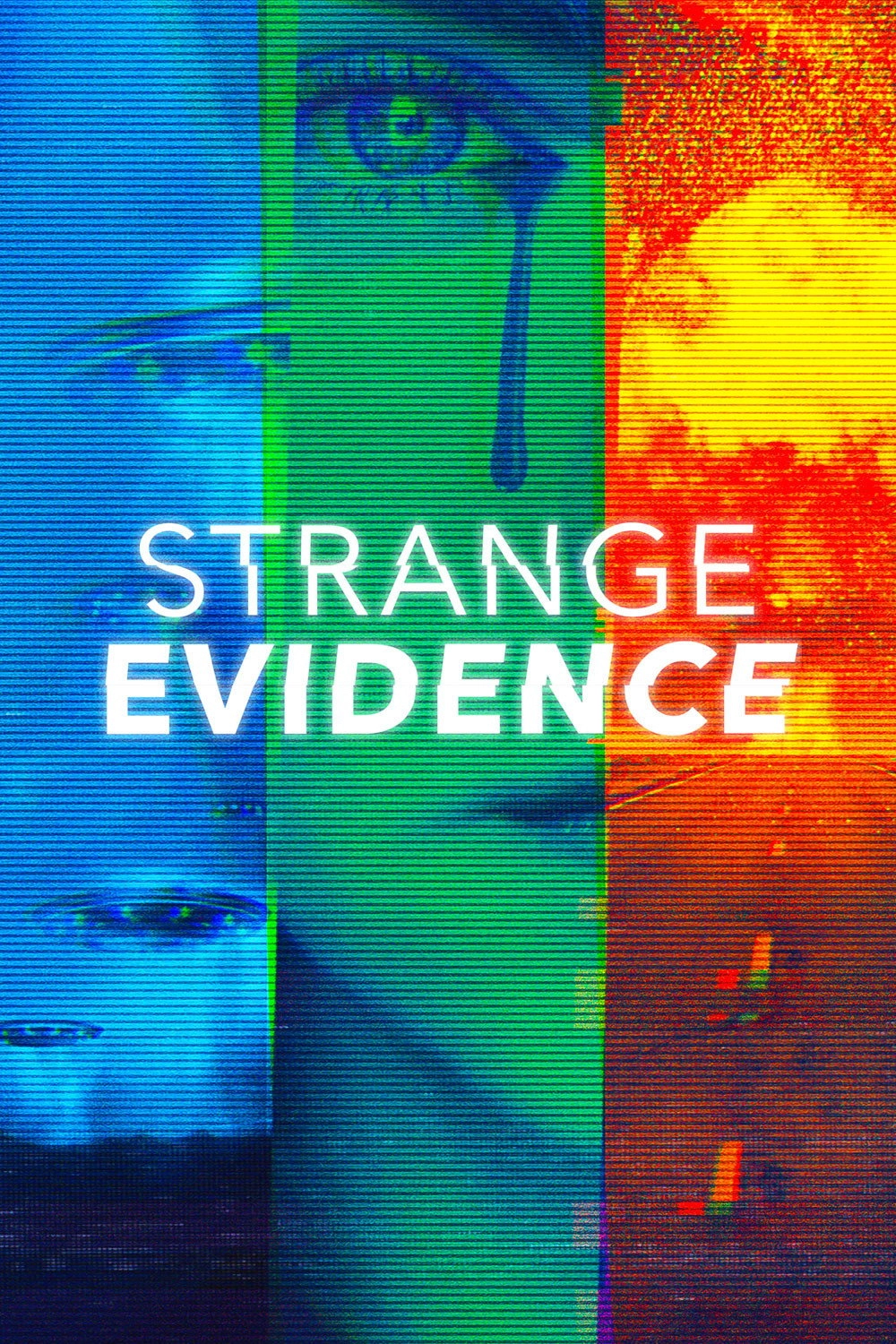 Strange Evidence