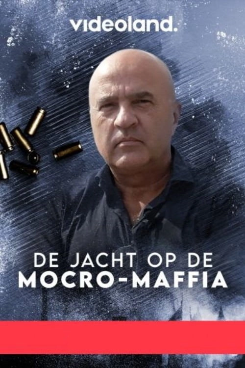 De Jacht op de Mocro-Maffia