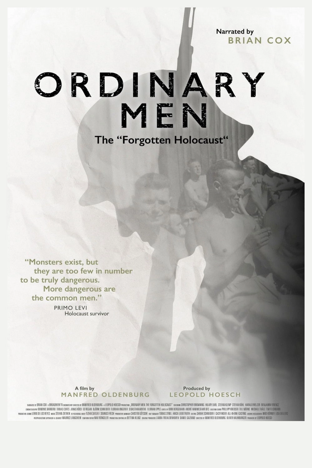 Ordinary Men: The "Forgotten Holocaust"
