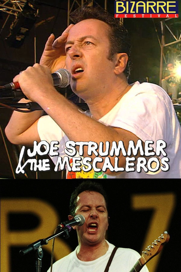 Joe Strummer & The Mescaleros: Live at Bizarre Festival