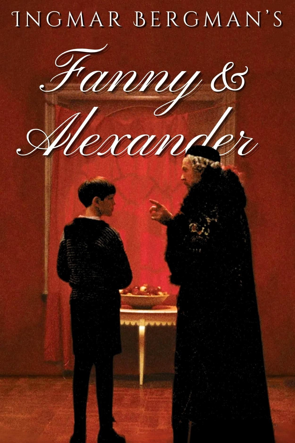 Fanny and Alexander