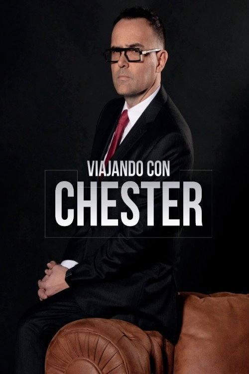 Viajando con Chester