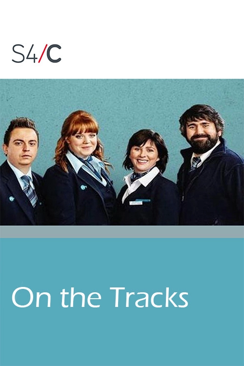 On the Tracks