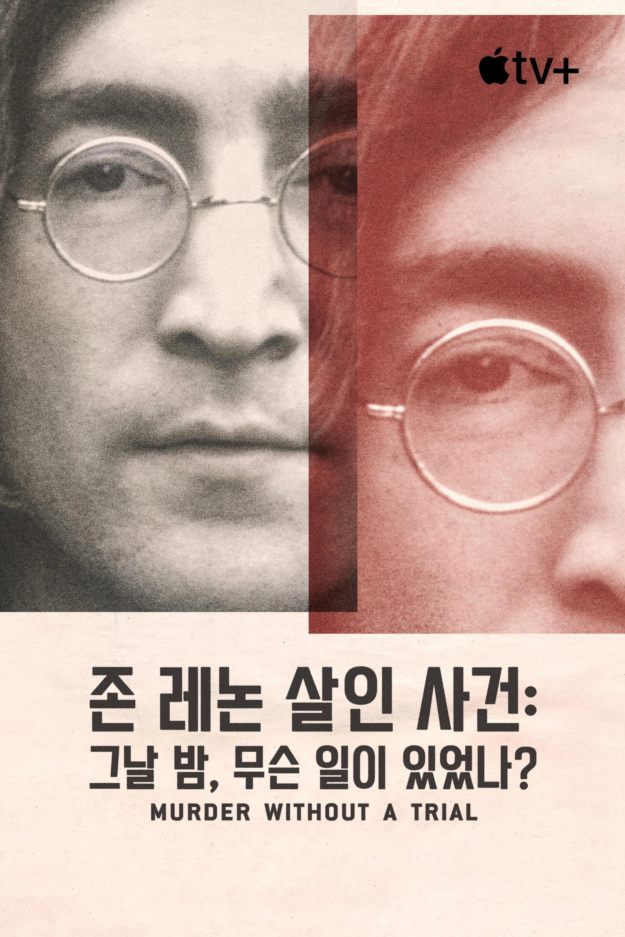 John Lennon: Murder Without a Trial