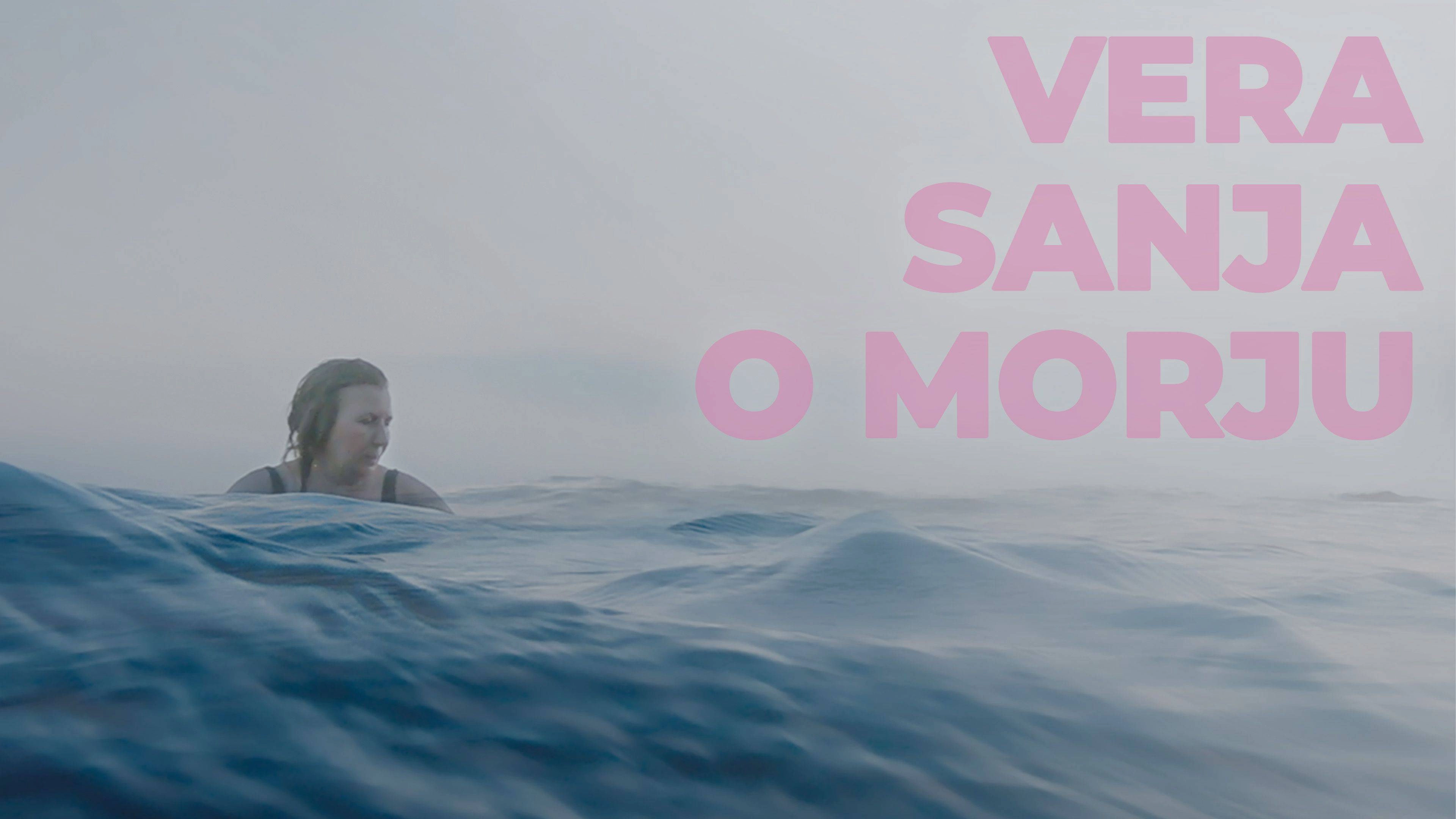 Vera Dreams of the Sea