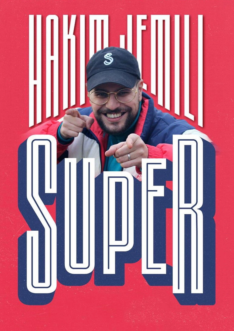 Hakim Jemili : Super