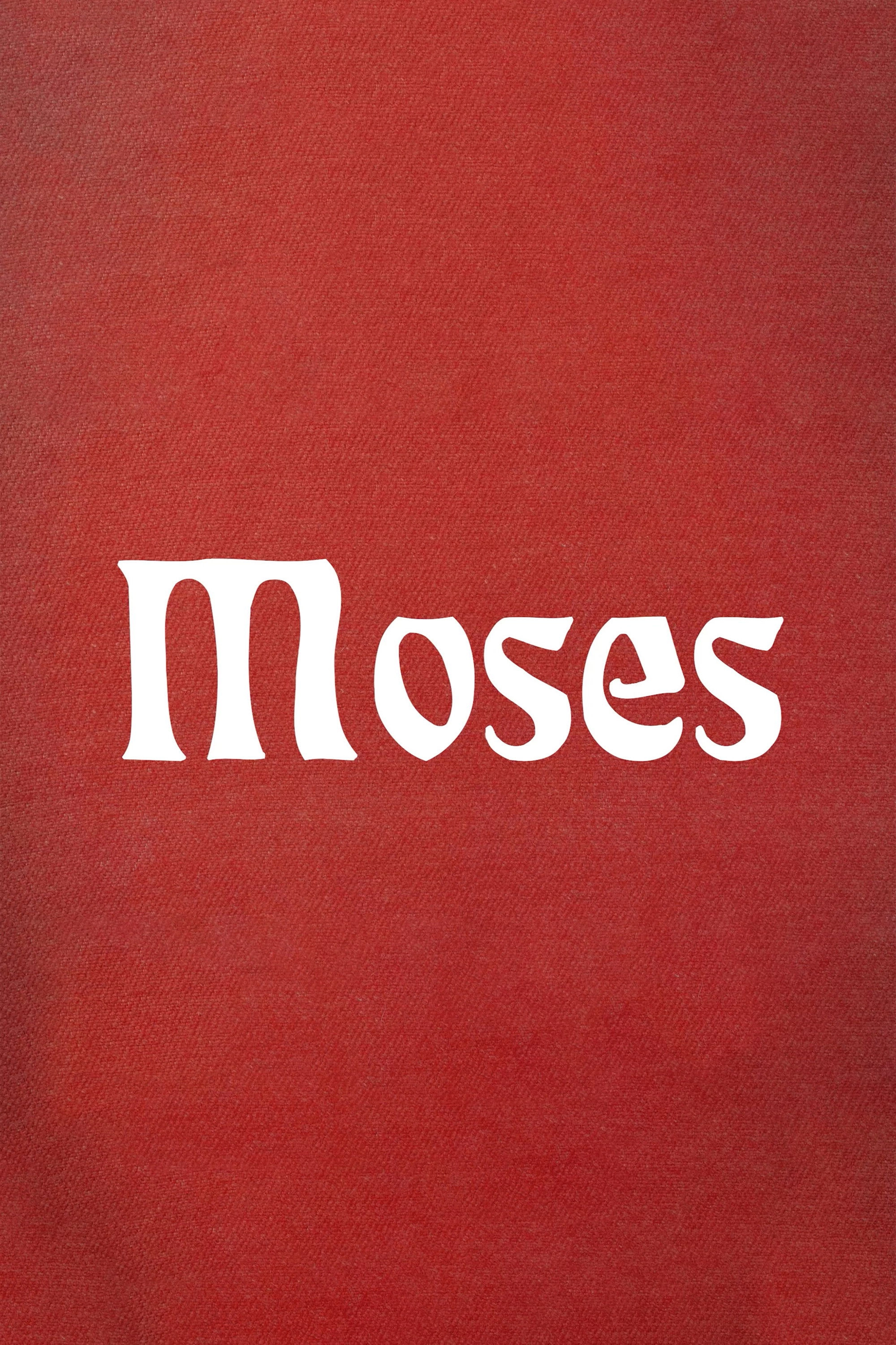 Moses