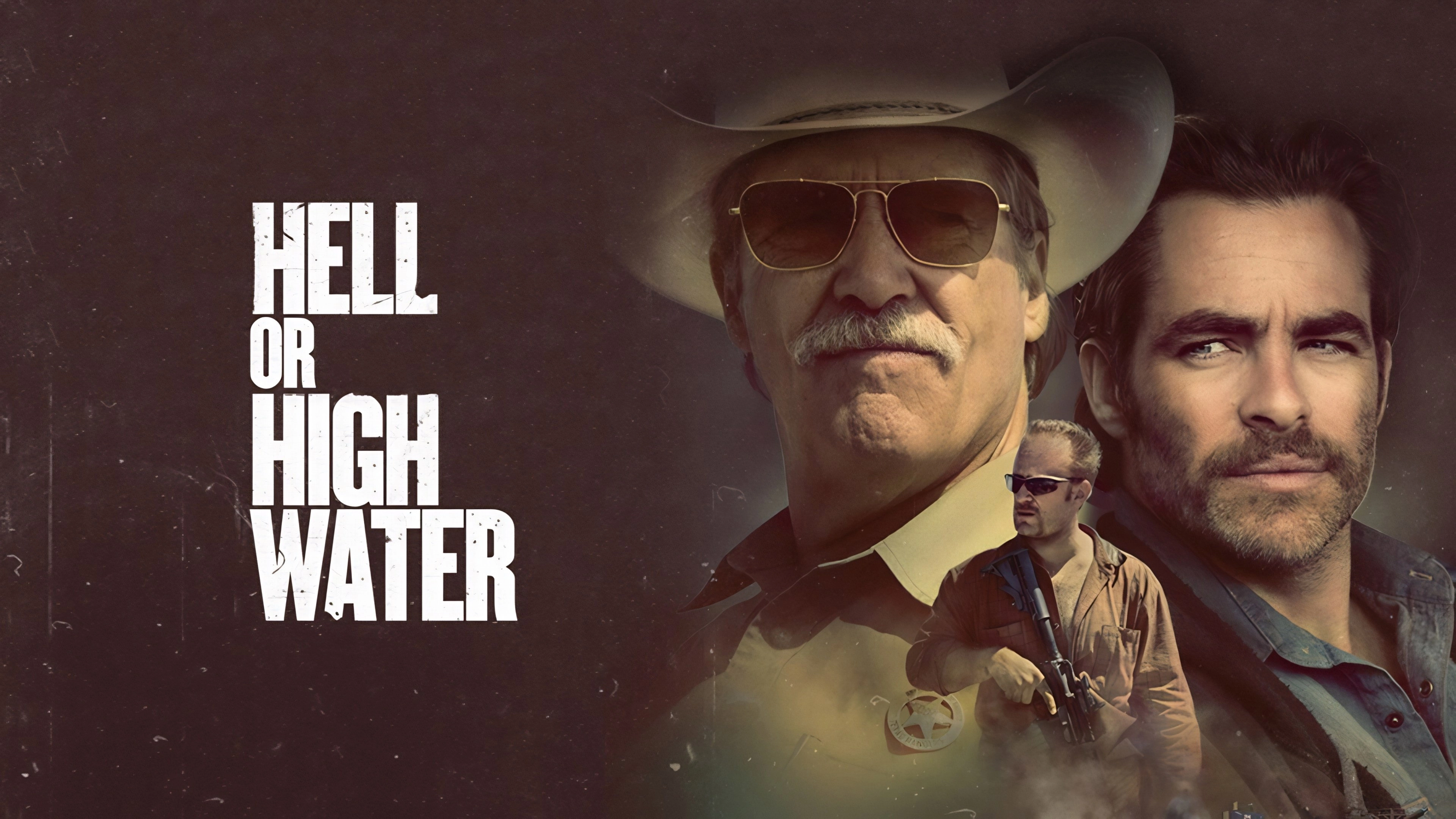 Hell or High Water