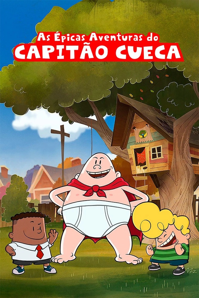 The Epic Tales of Captain Underpants