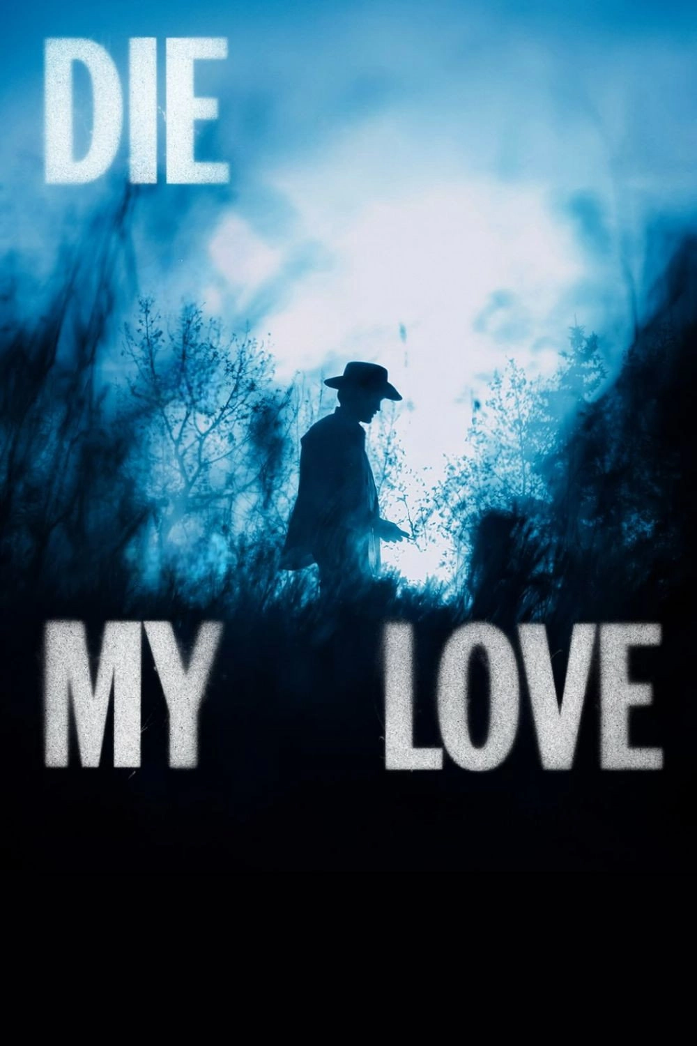 Die My Love