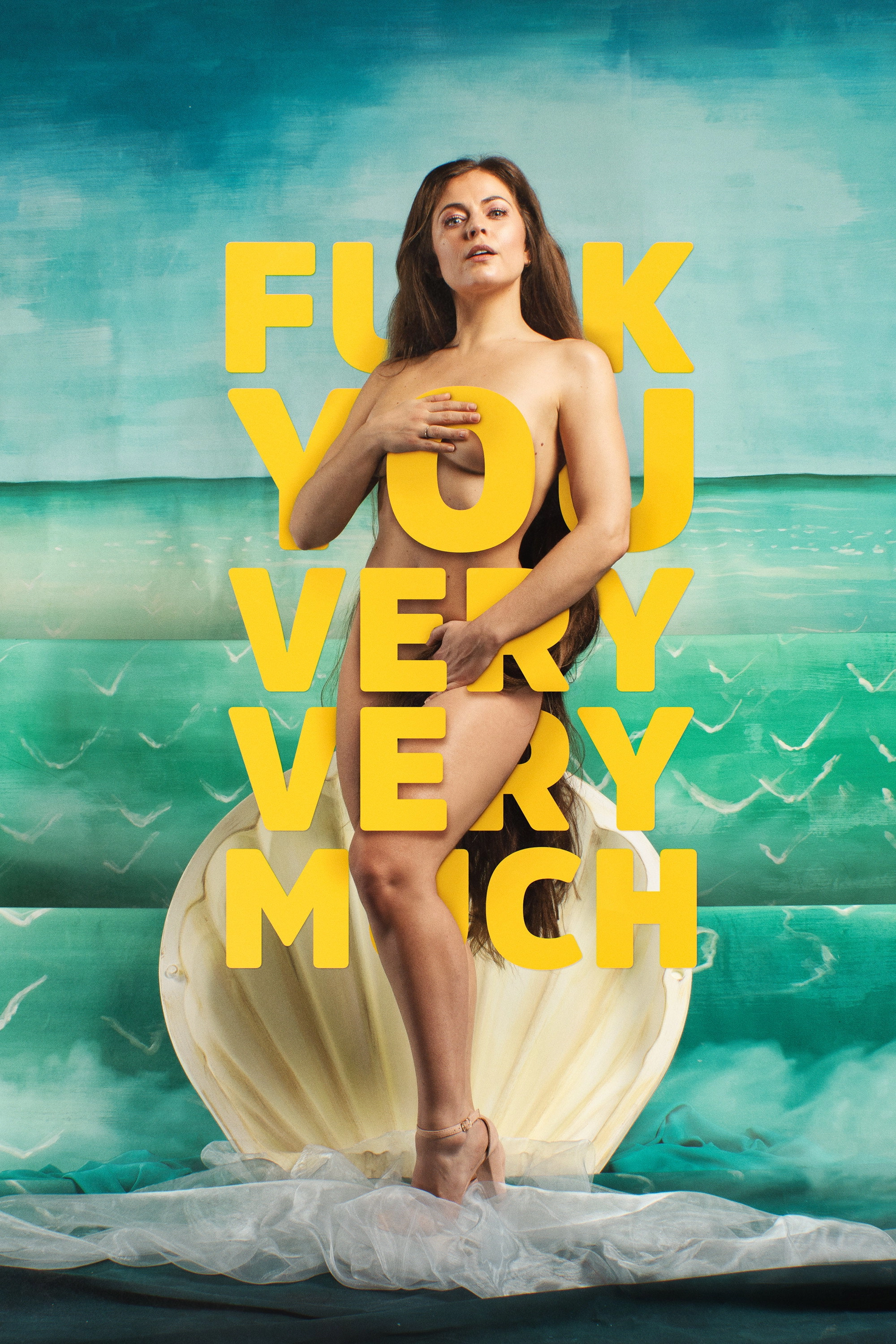 F*** You Very, Very Much