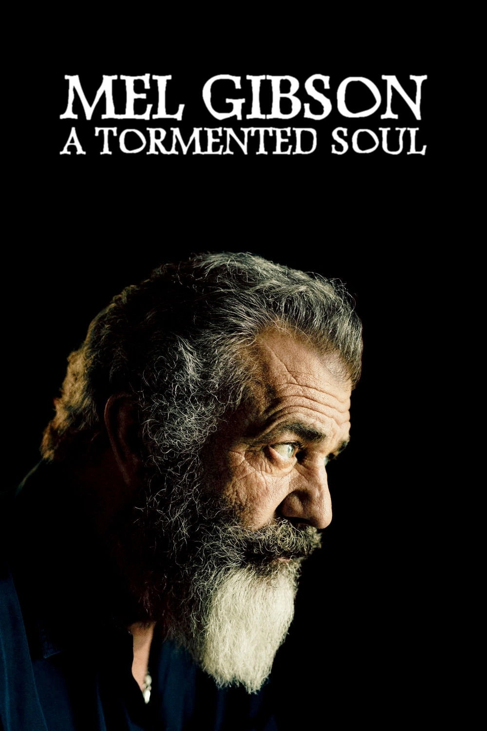 Mel Gibson: A Tormented Soul