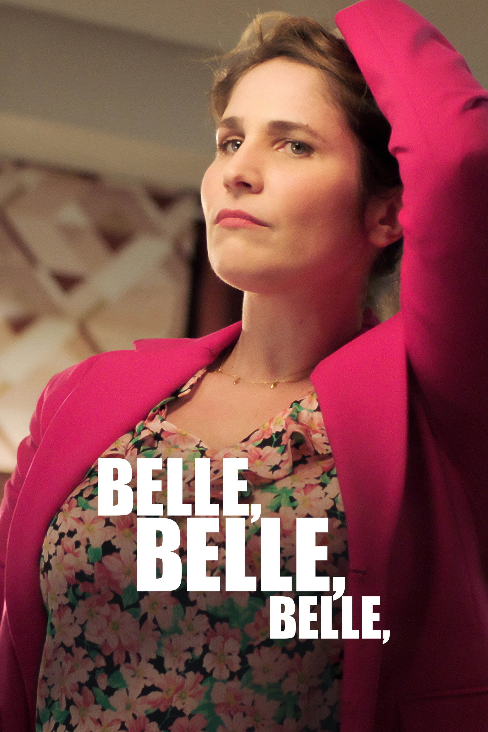 Belle belle belle