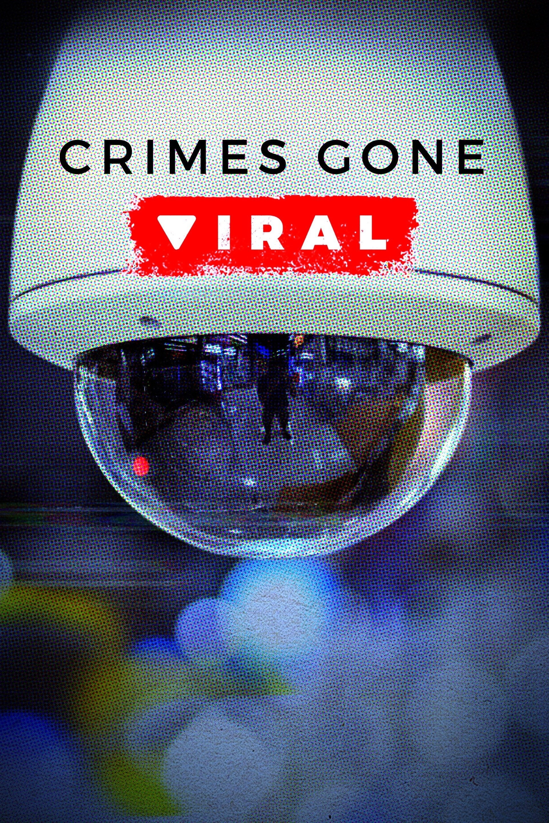 Crimes Gone Viral
