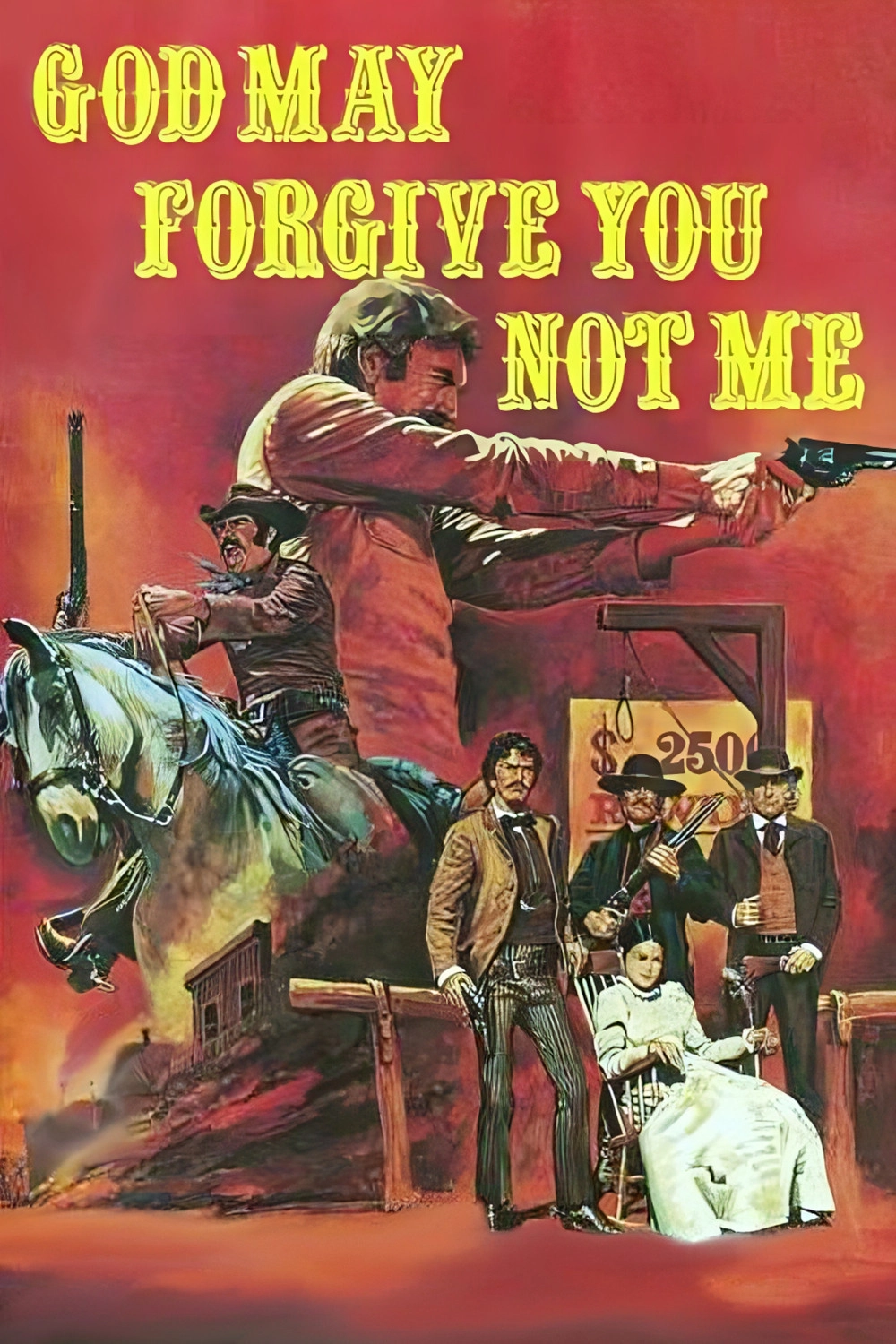 May God Forgive You... But I Won't