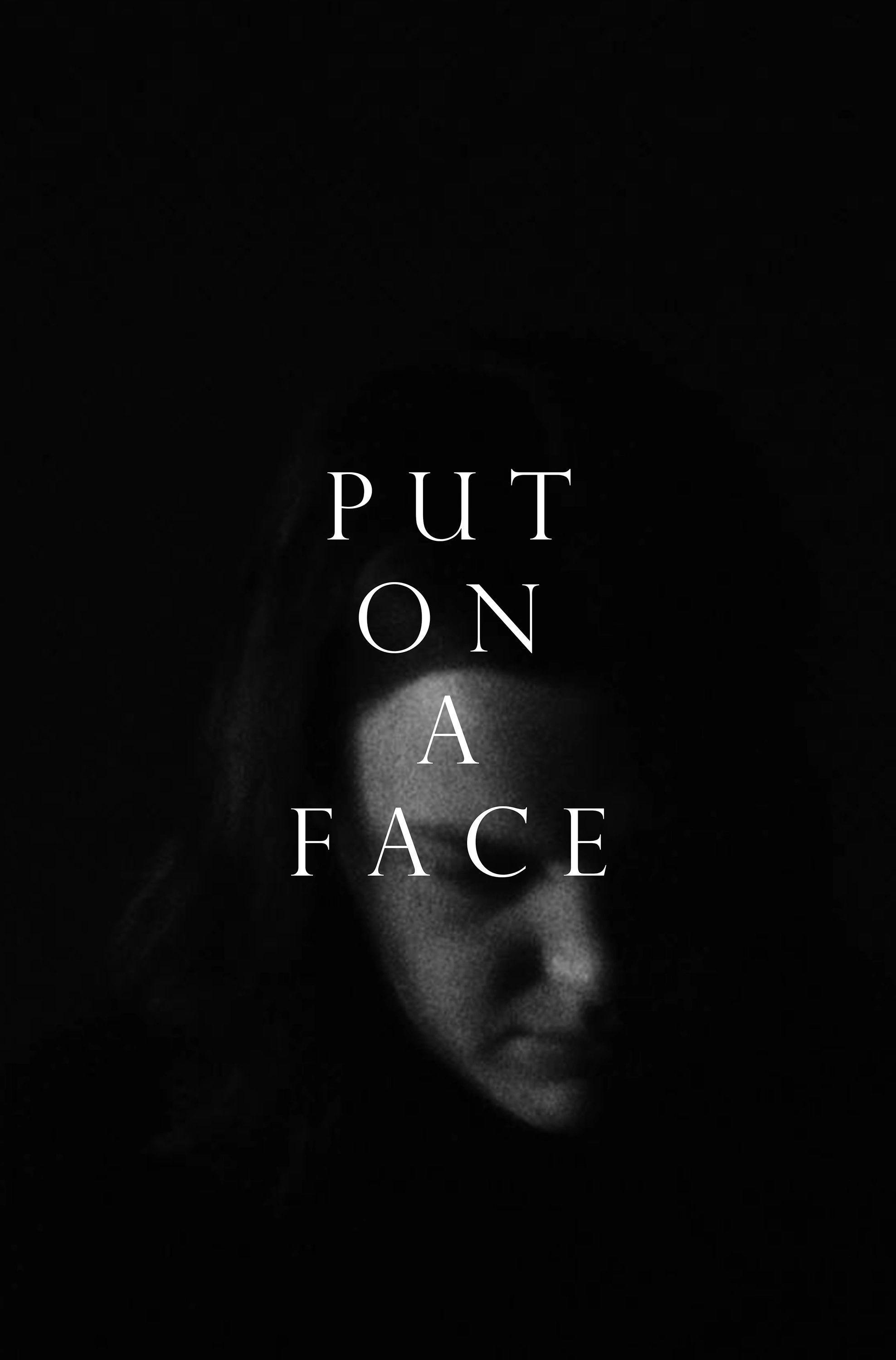 Put on a Face