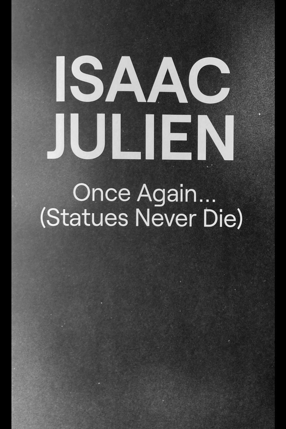 Once Again... (Statues Never Die)