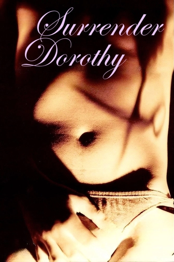 Surrender Dorothy
