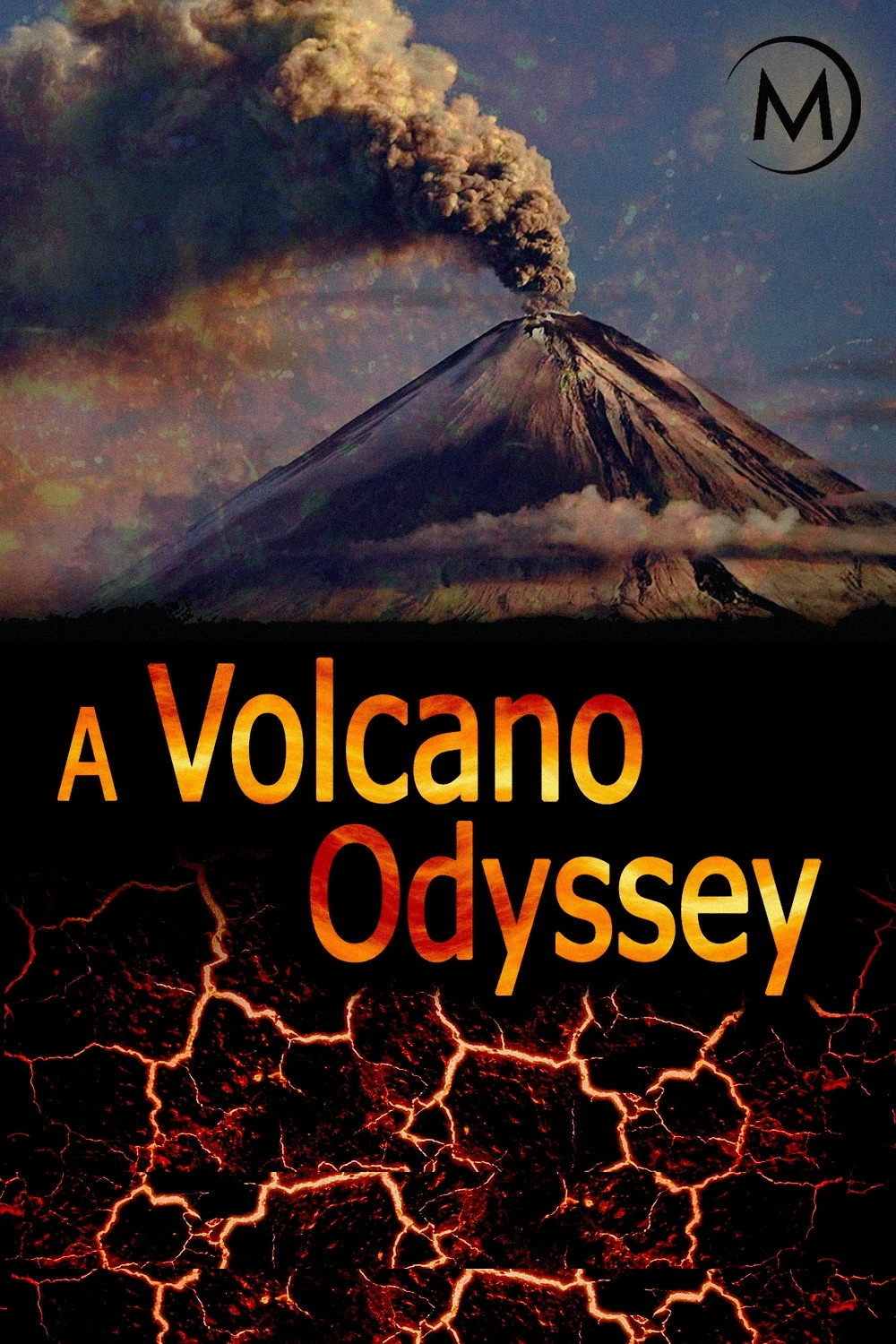 A Volcano Odyssey