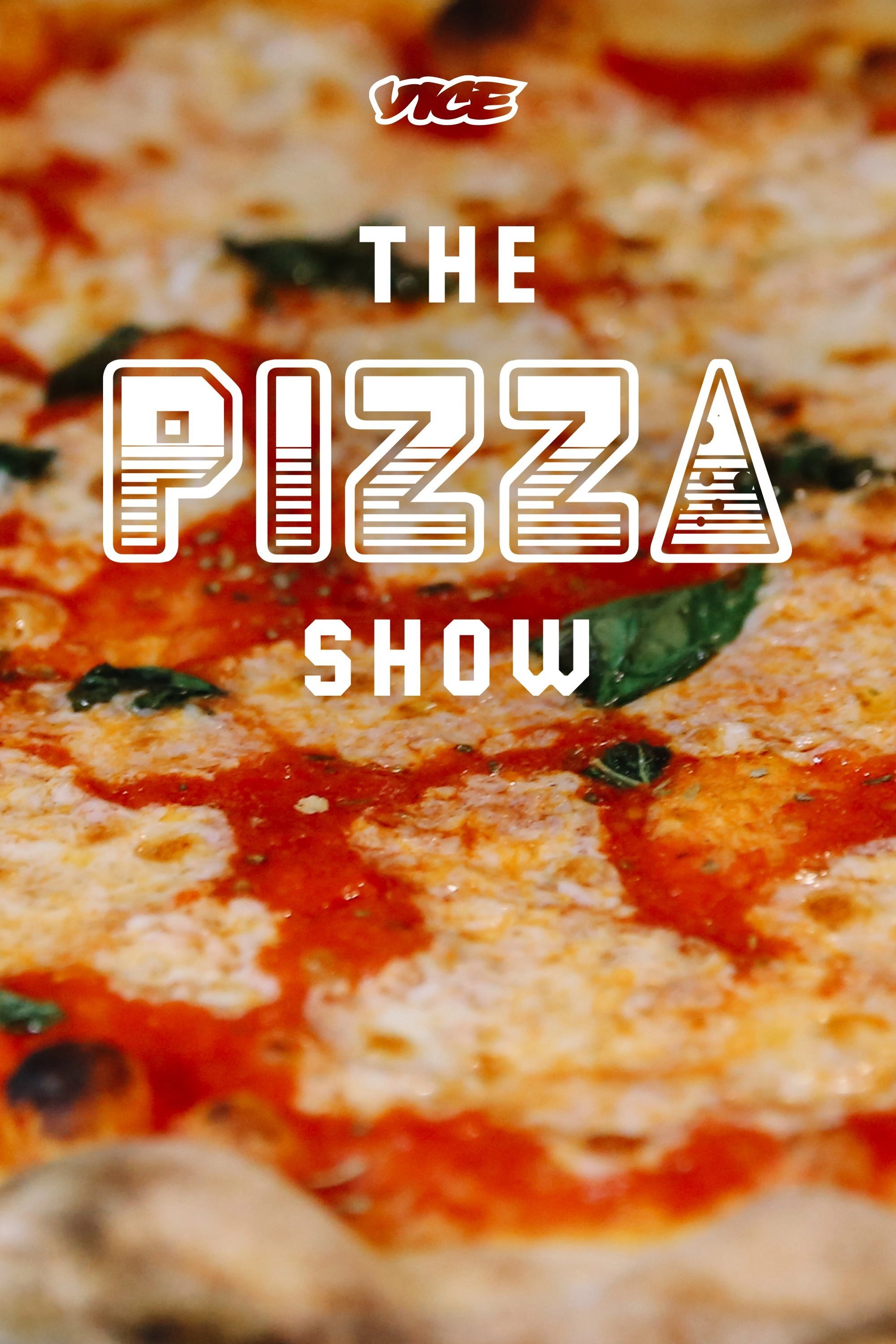 The Pizza Show