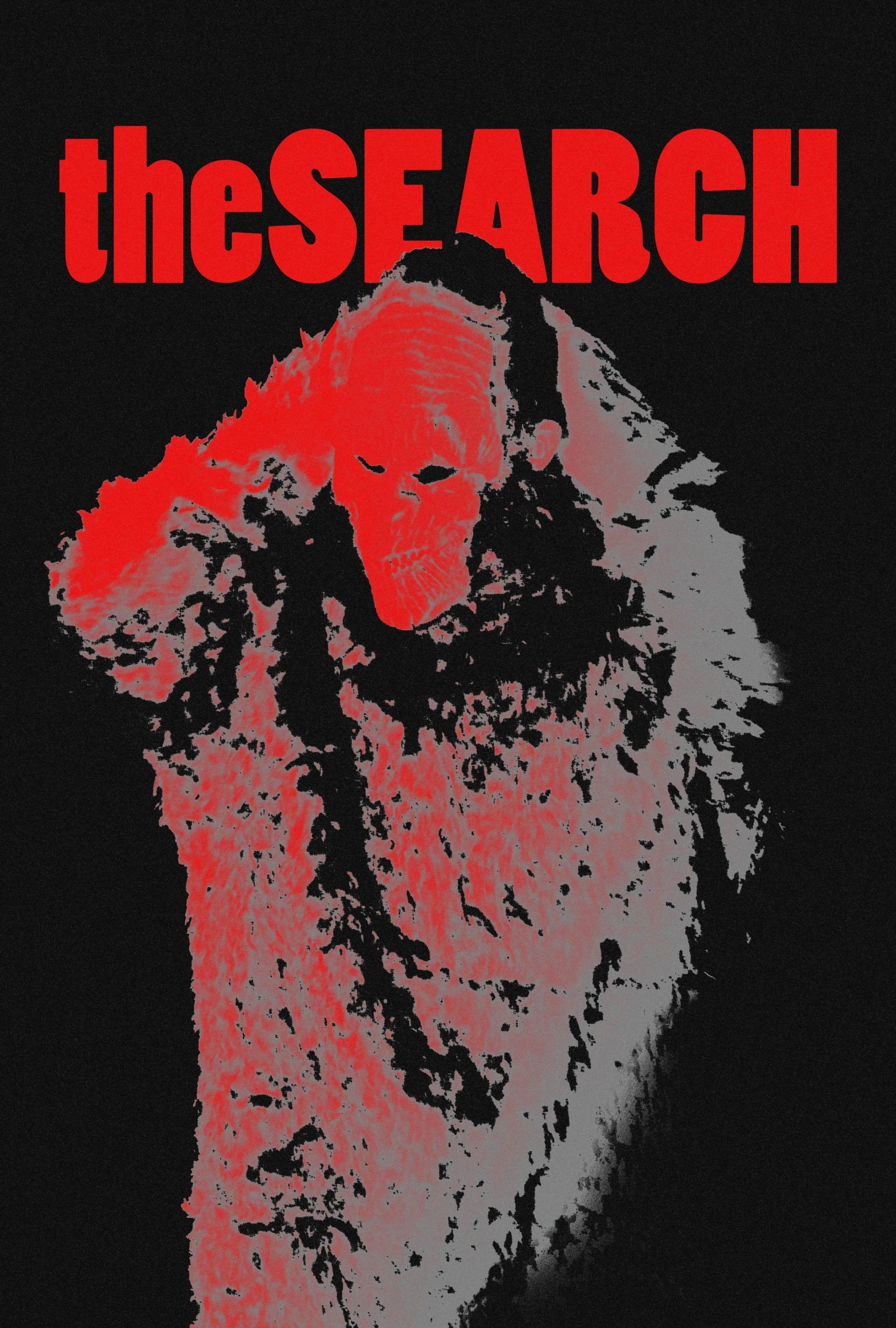 The Search
