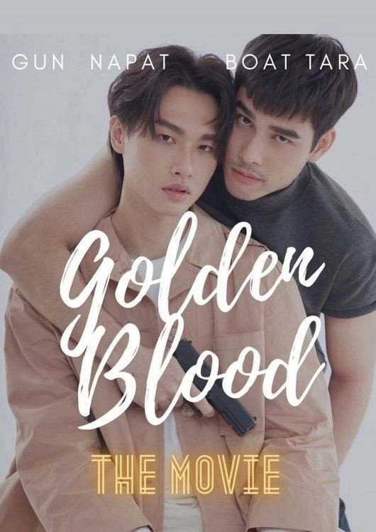 Golden Blood: The Movie