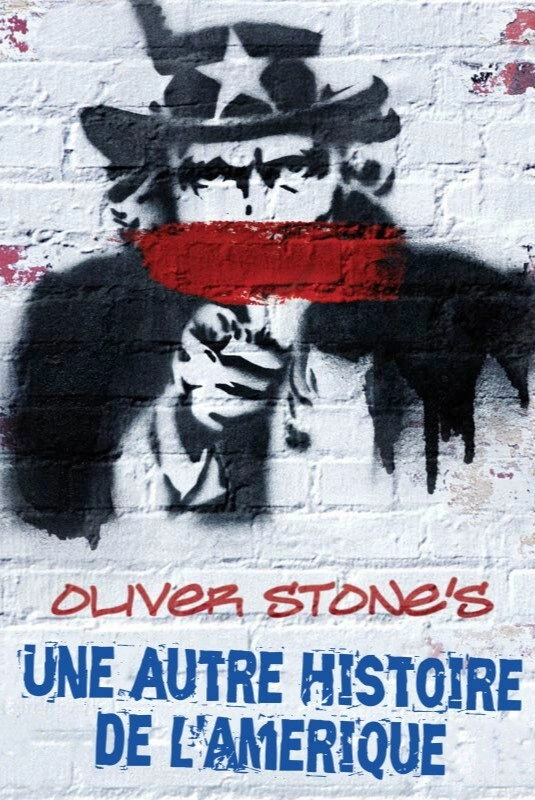 Oliver Stone's Untold History of the United States
