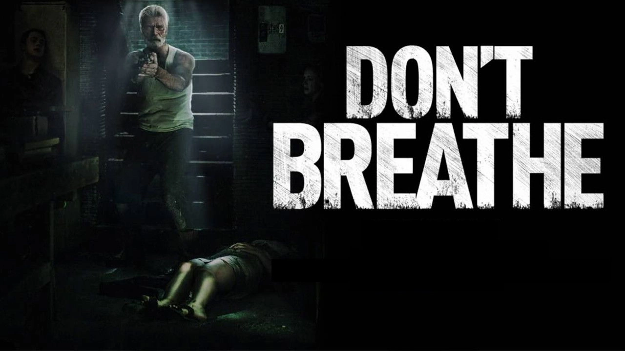Don't Breathe