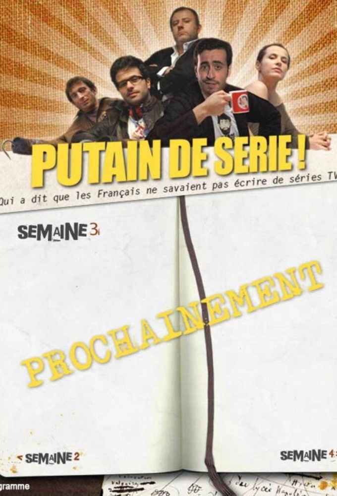 Putain de série !