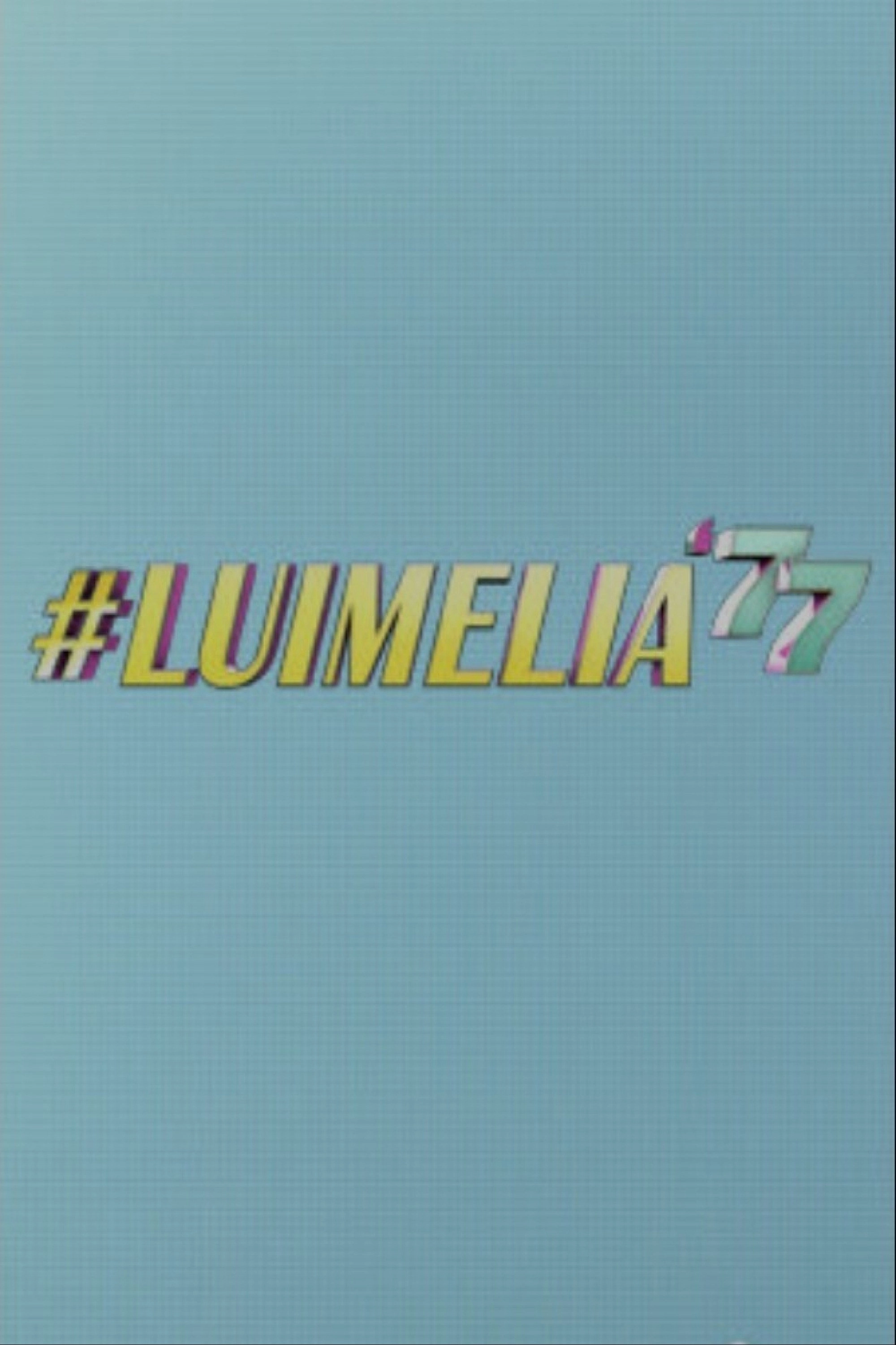 #Luimelia '77