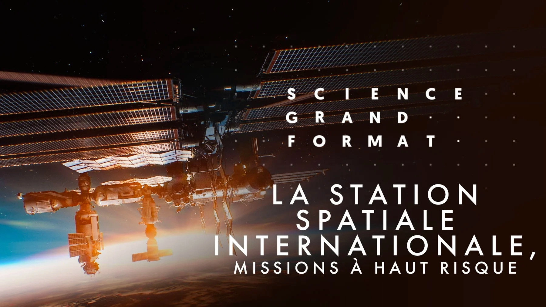 La Station spatiale internationale - Missions à haut risque