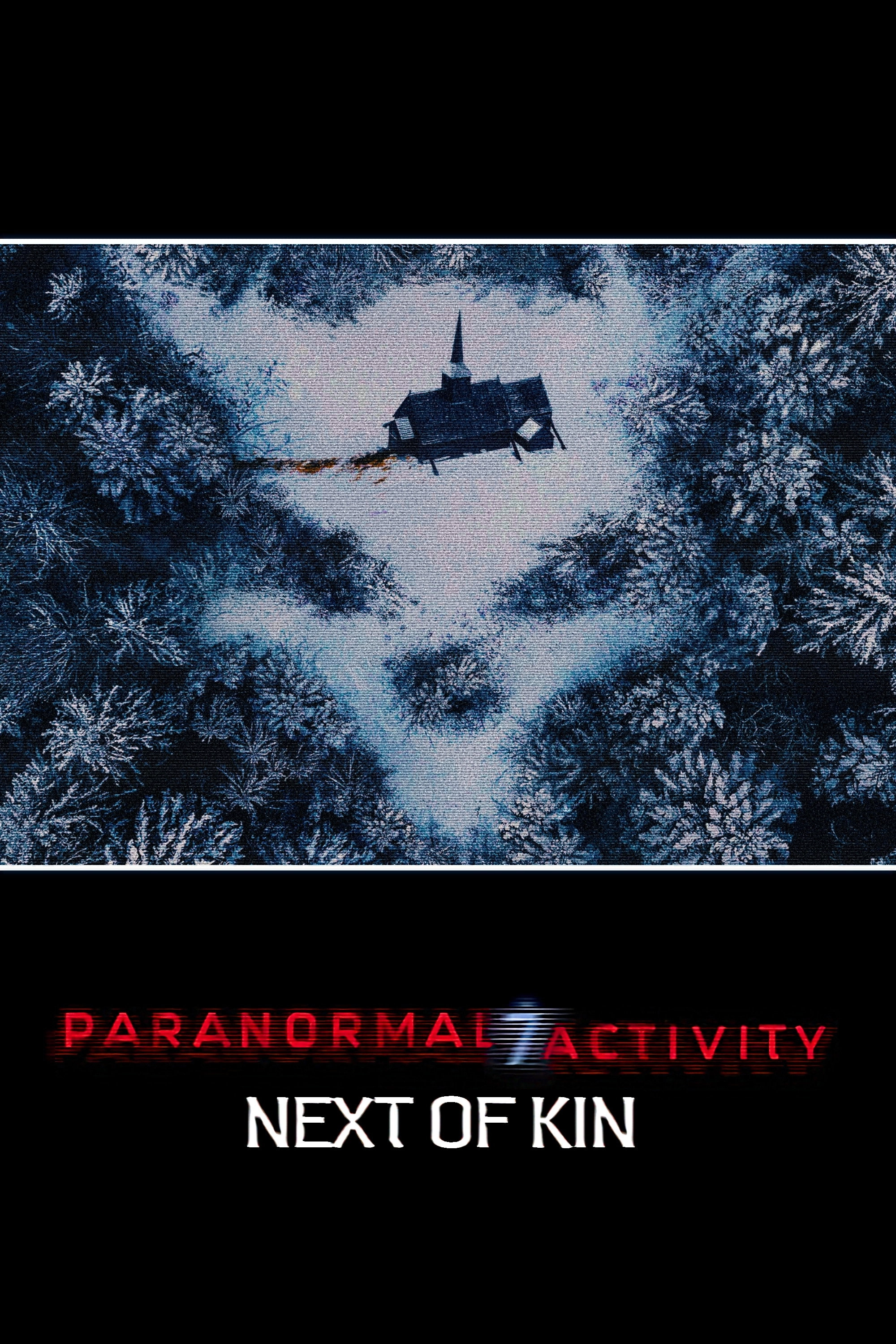 Paranormal Activity: Next of Kin