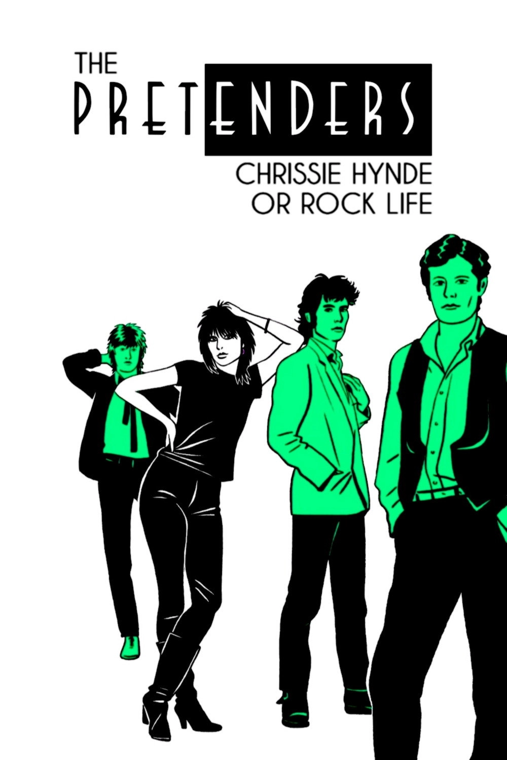 The Pretenders: Chrissie Hynde or Rock Life