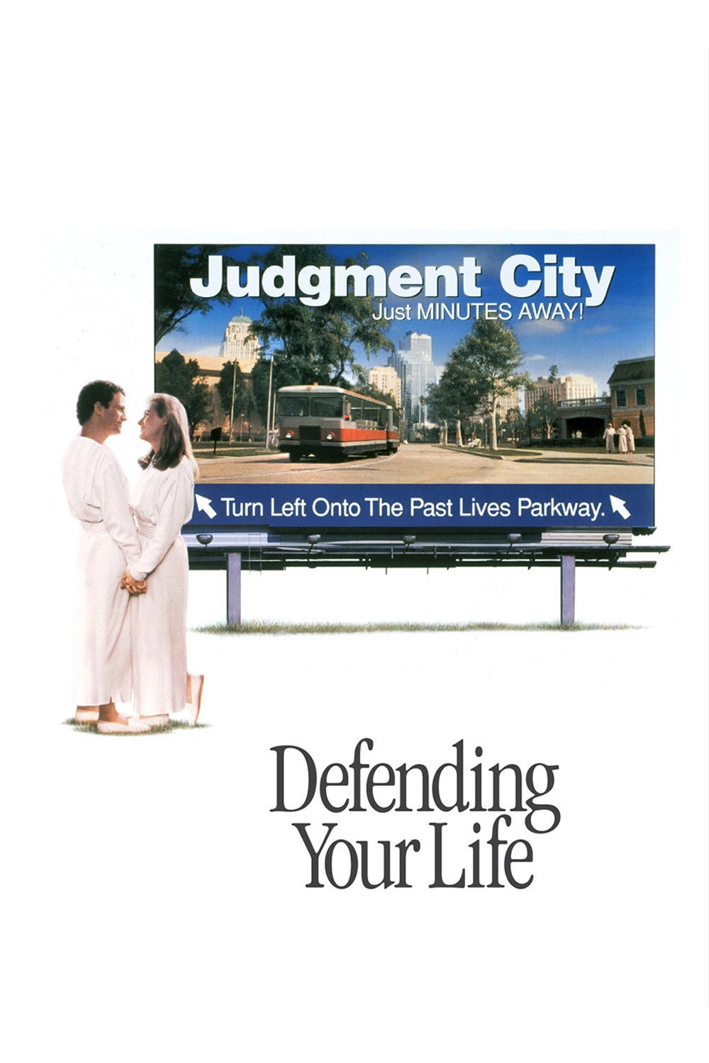 Defending Your Life