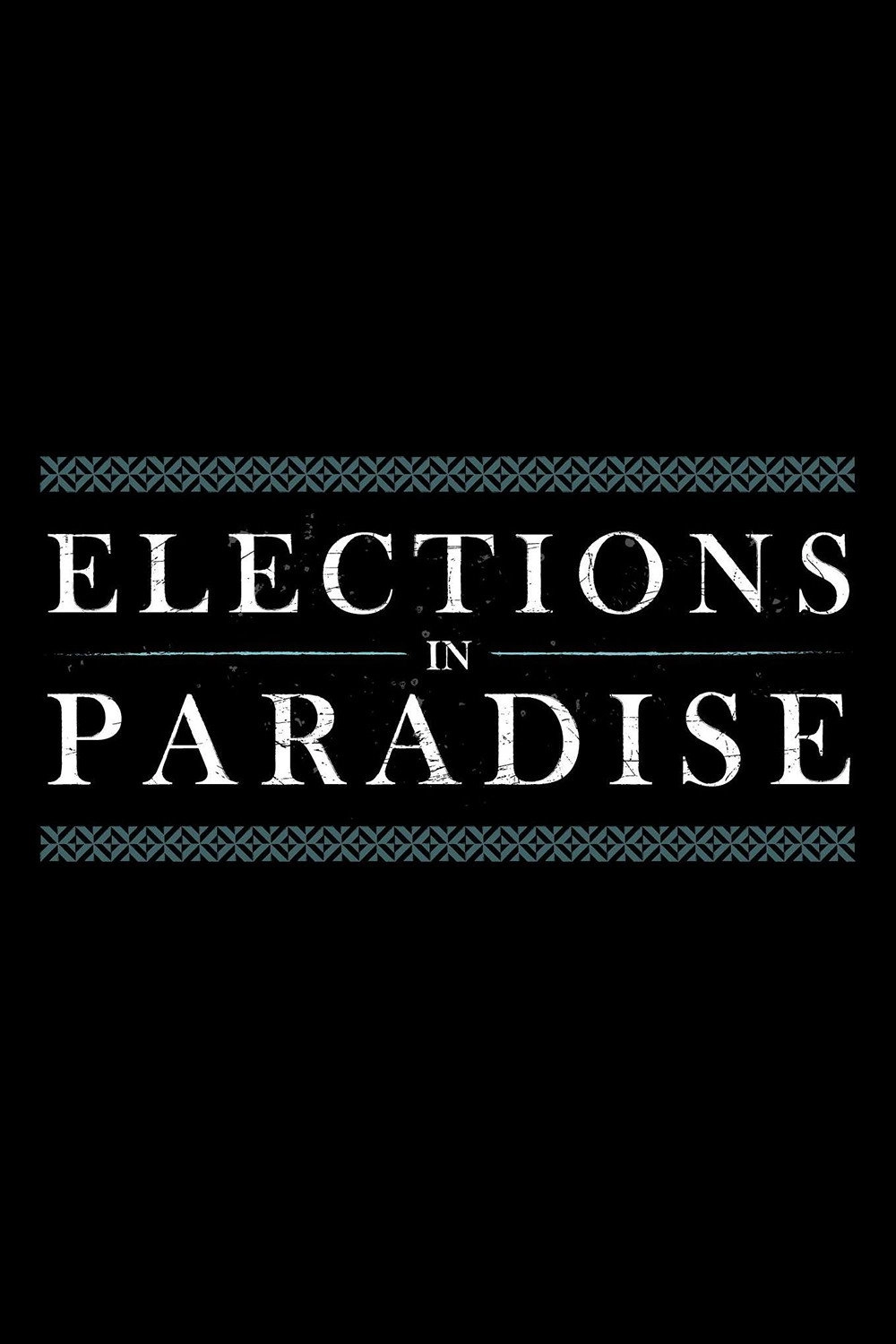 Elections in Paradise