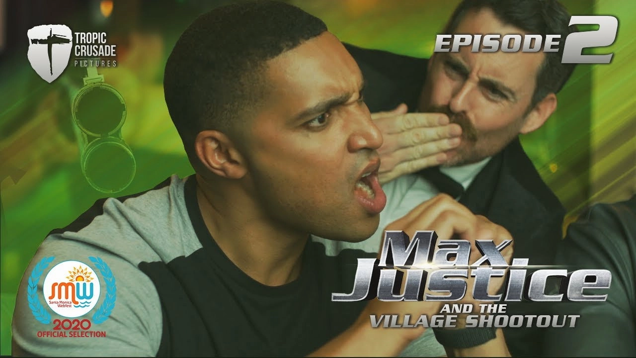 Max Justice: The Web Series