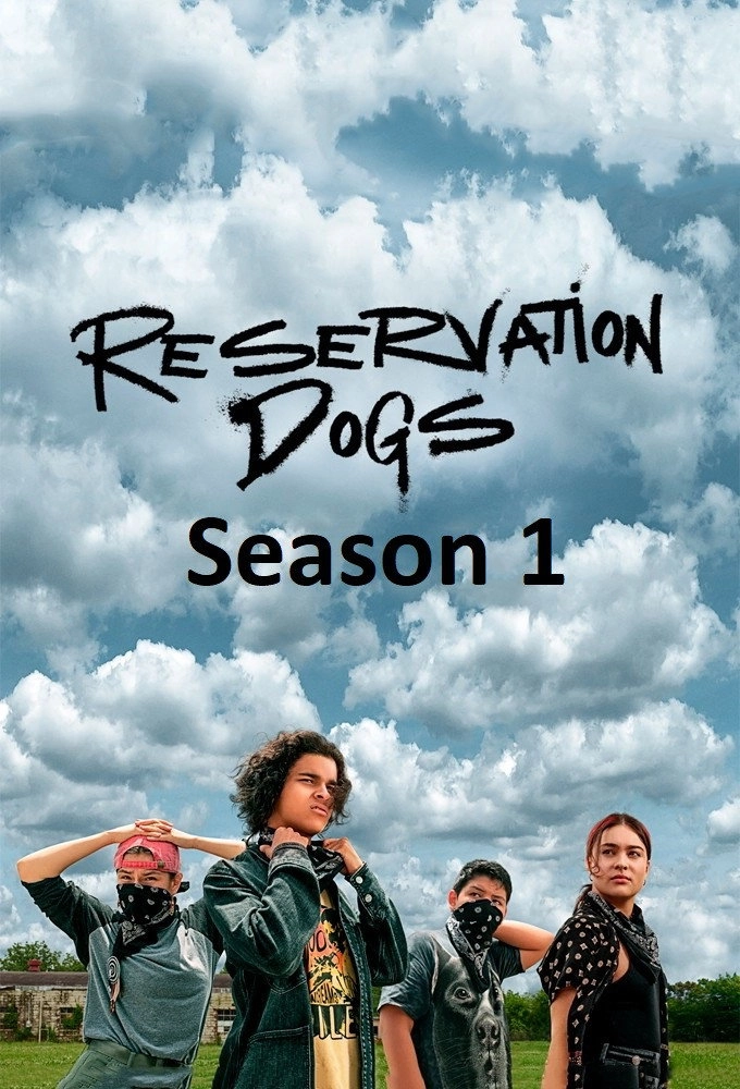 Reservation Dogs