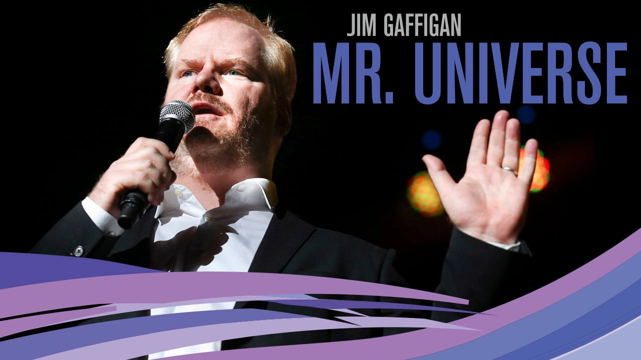 Jim Gaffigan: Mr. Universe