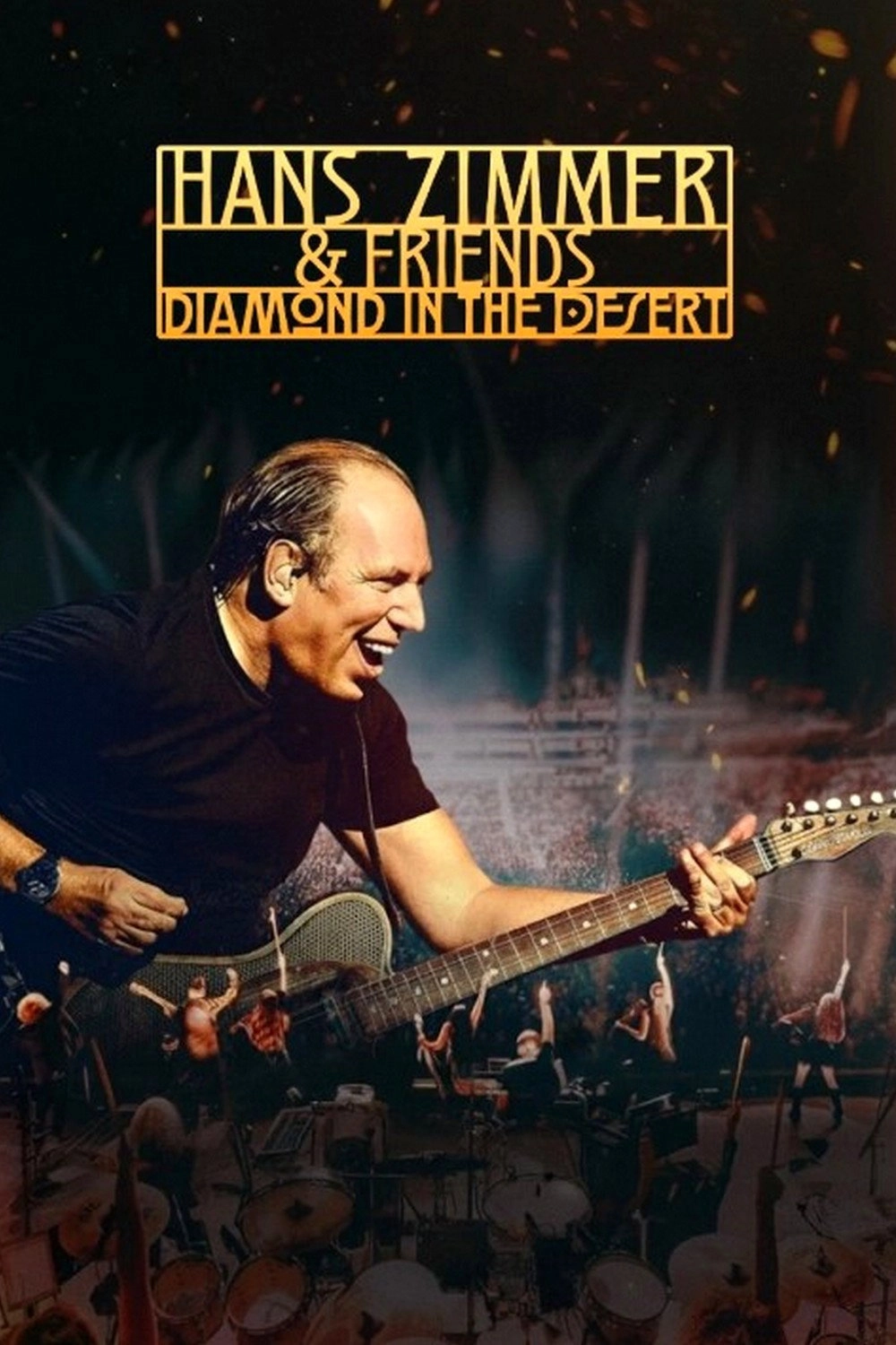 Hans Zimmer & Friends: Diamond in the Desert