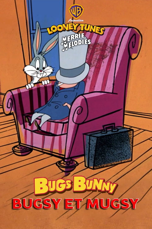 Bugsy and Mugsy