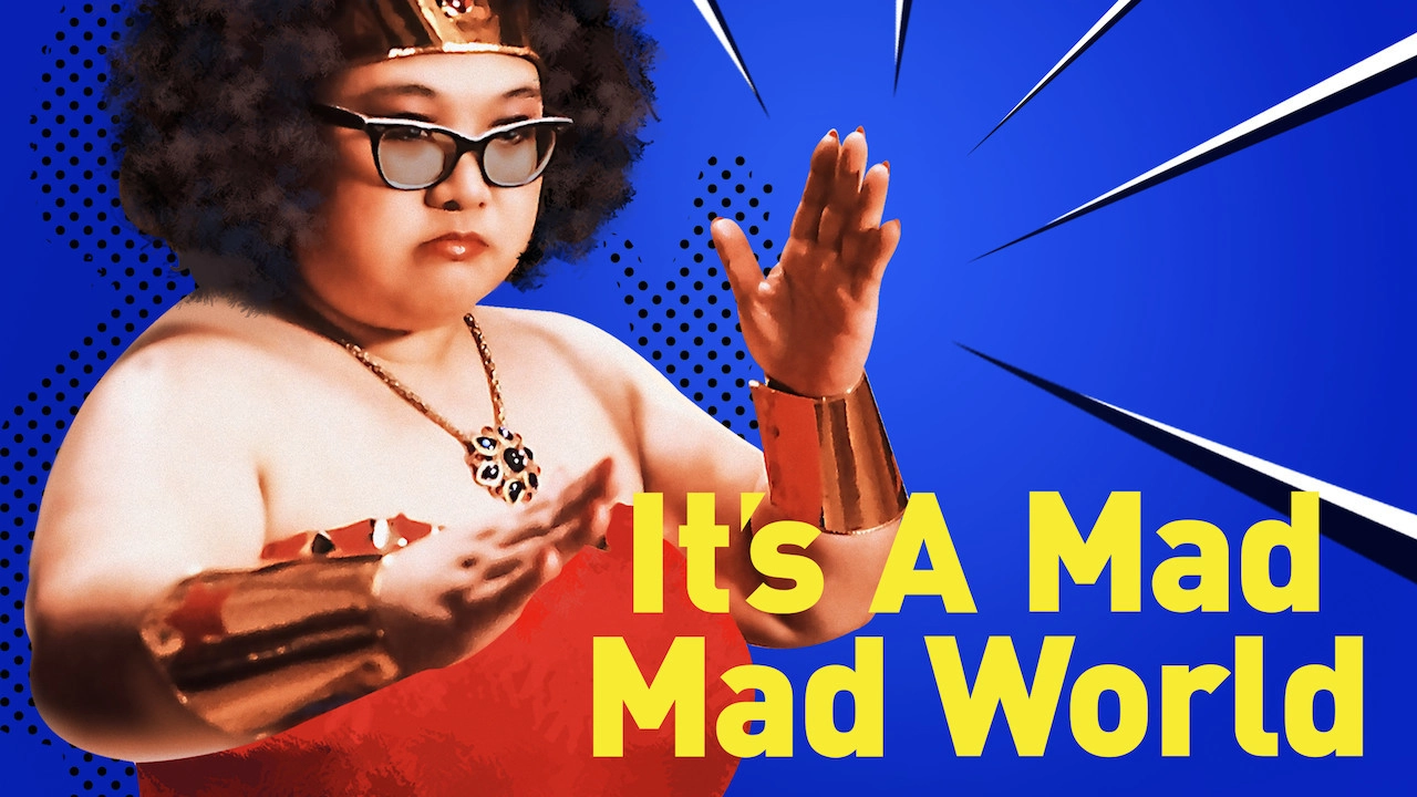 It's a Mad, Mad, Mad World