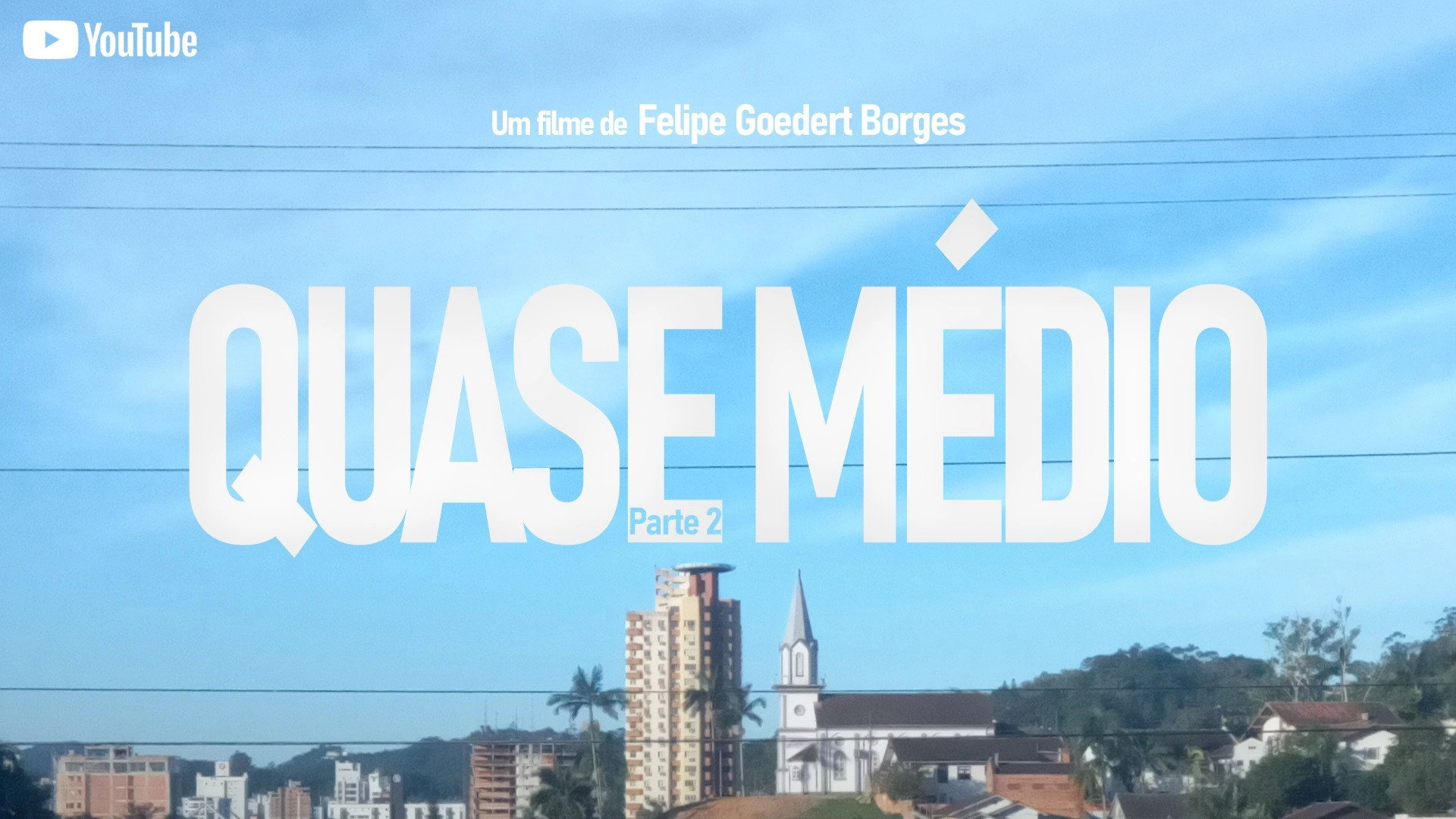 Quase Médio - Part 2
