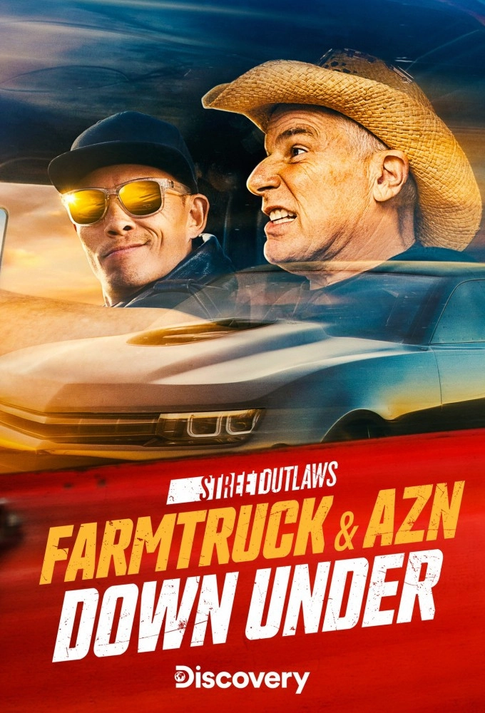 Street Outlaws: Farmtruck & AZN Down Under